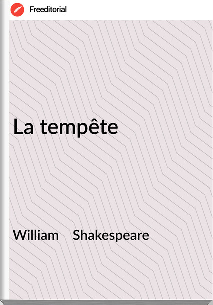 William Shakespeare La tempête