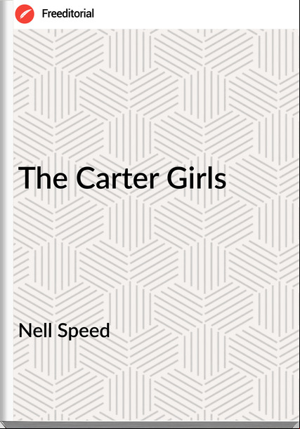 Nell Speed The Carter Girls
