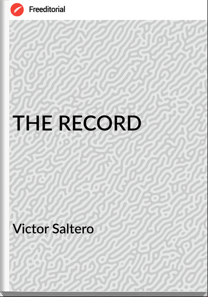 Victor Saltero - THE RECORD