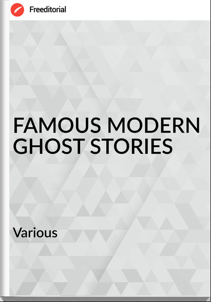  Various   FAMOUS MODERN GHOST STORIES