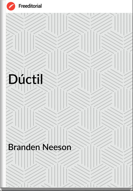 Branden Neeson Dúctil