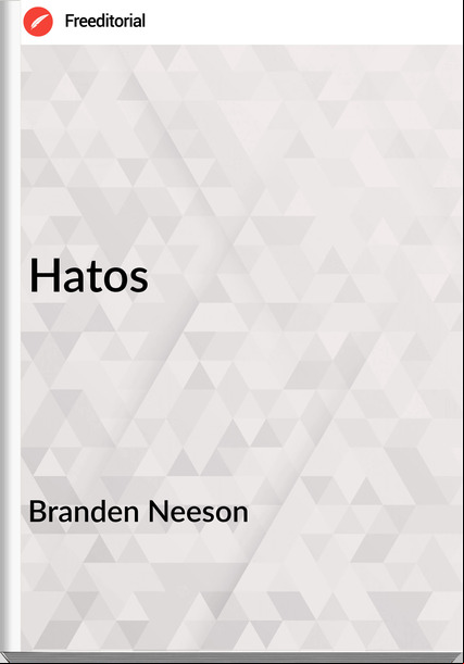 Branden Neeson Hatos