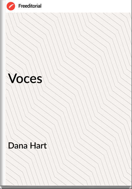 Dana Hart - Voces